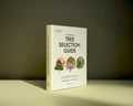 The Essential Tree Selection Guide, gebundene Ausgabe im Streiflicht