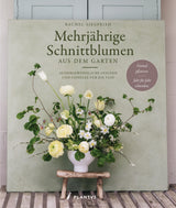 Mehrjährige Schnittblumen aus dem Garten