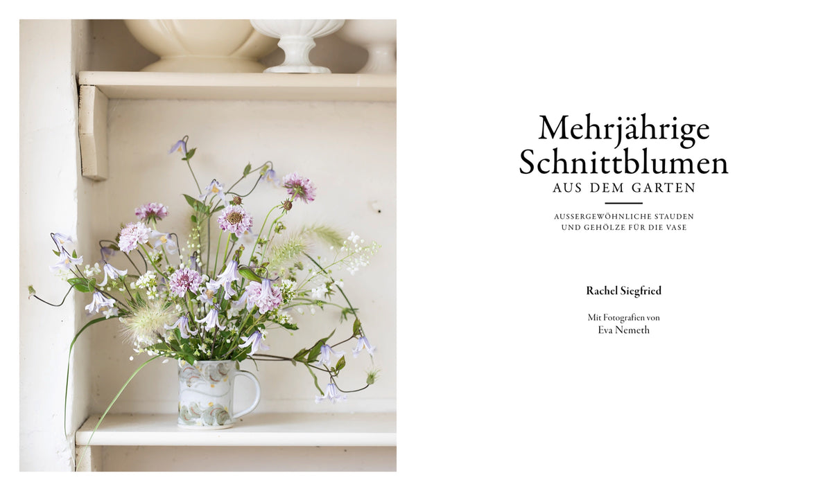 Titelseite des Buchs „Mehrjährige Schnittblumen aus dem Garten“ von Rachel Siegfried