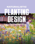 Naturalistic Planting Design von Nigel Dunnett – Buchcover (Filbert Press)