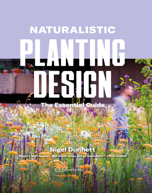 Naturalistic Planting Design von Nigel Dunnett – Buchcover (Filbert Press)