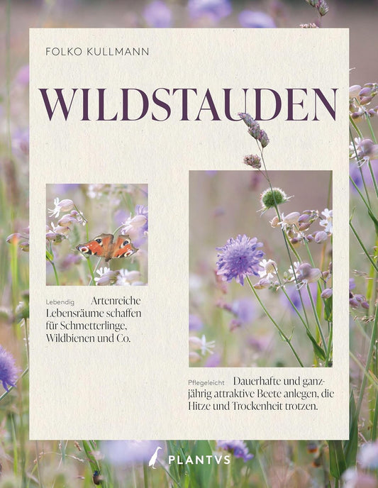 Buchcover „Wildstauden“ von Folko Kullmann, erschienen bei PLANTVS